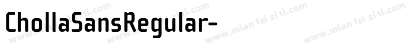 ChollaSansRegular字体转换