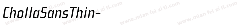 ChollaSansThin字体转换