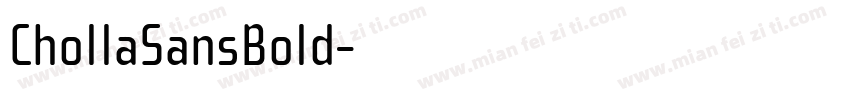 ChollaSansBold字体转换