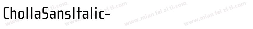 ChollaSansItalic字体转换