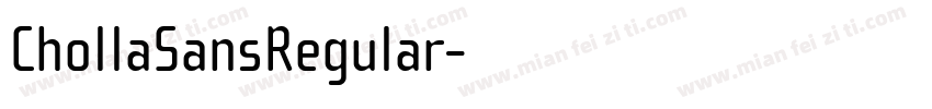 ChollaSansRegular字体转换
