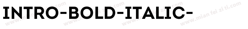 Intro-Bold-Italic字体转换