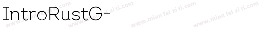 IntroRustG字体转换