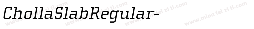 ChollaSlabRegular字体转换