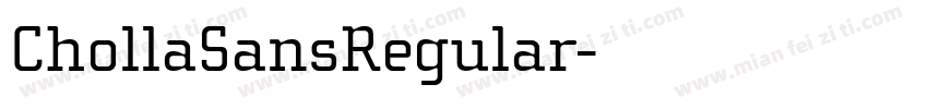 ChollaSansRegular字体转换