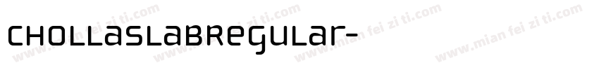 ChollaSlabRegular字体转换