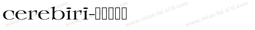 cerebiri字体转换