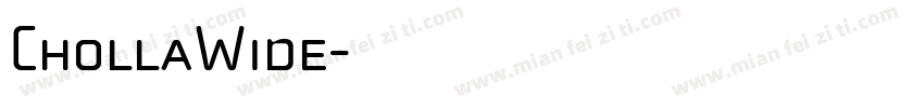 ChollaWide字体转换