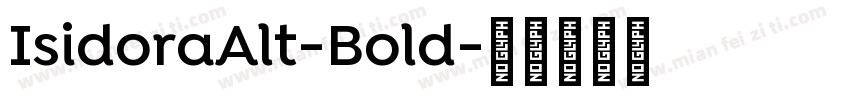 IsidoraAlt-Bold字体转换