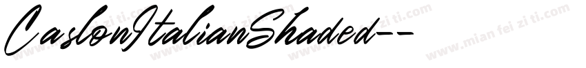 CaslonItalianShaded-字体转换