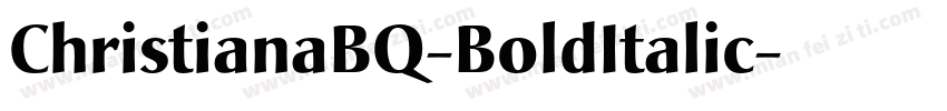 ChristianaBQ-BoldItalic字体转换