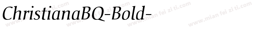 ChristianaBQ-Bold字体转换