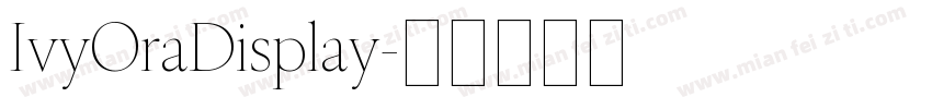IvyOraDisplay字体转换