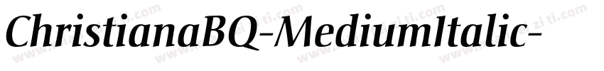 ChristianaBQ-MediumItalic字体转换