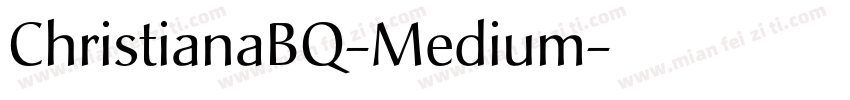 ChristianaBQ-Medium字体转换