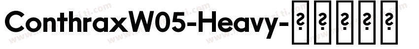 ConthraxW05-Heavy字体转换