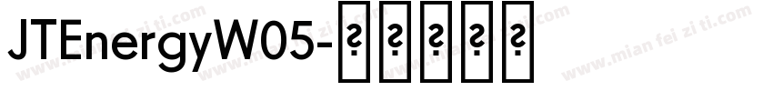 JTEnergyW05字体转换