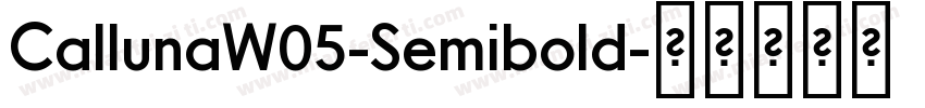 CallunaW05-Semibold字体转换