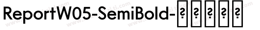 ReportW05-SemiBold字体转换