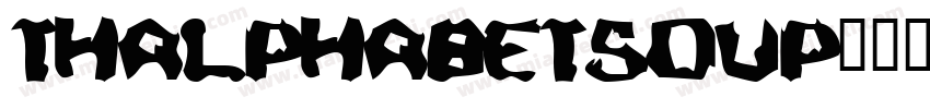 THAlphabetSoup字体转换