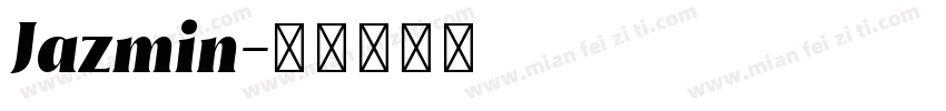 Jazmin字体转换