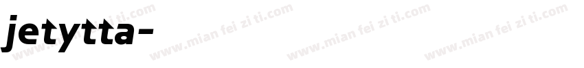 jetytta字体转换