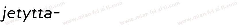 jetytta字体转换