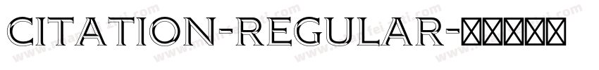 Citation-Regular字体转换