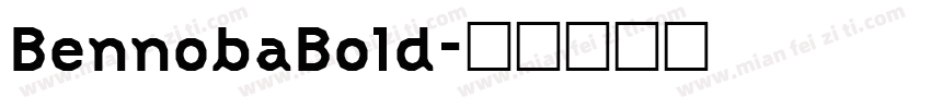 BennobaBold字体转换
