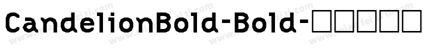 CandelionBold-Bold字体转换