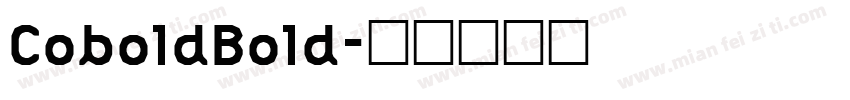 CoboldBold字体转换