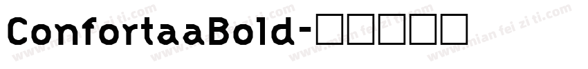 ConfortaaBold字体转换