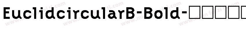EuclidcircularB-Bold字体转换