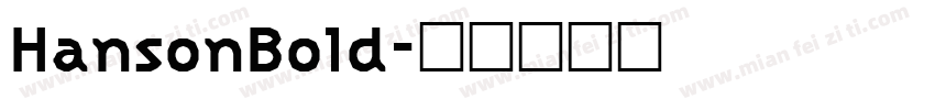 HansonBold字体转换