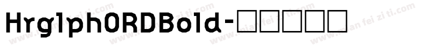 HrglphORDBold字体转换