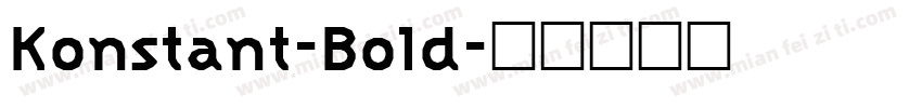 Konstant-Bold字体转换