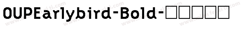 OUPEarlybird-Bold字体转换
