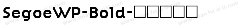 SegoeWP-Bold字体转换