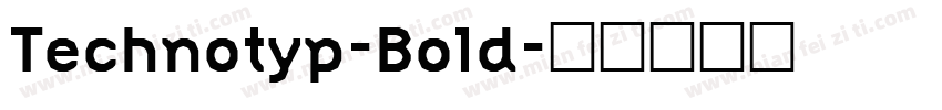 Technotyp-Bold字体转换
