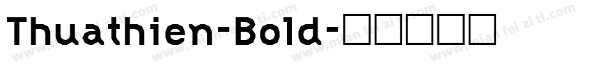 Thuathien-Bold字体转换