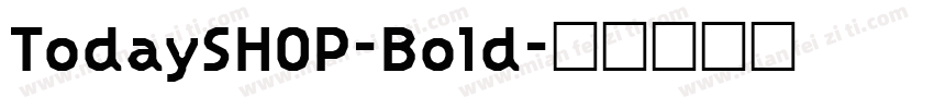 TodaySHOP-Bold字体转换