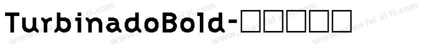 TurbinadoBold字体转换