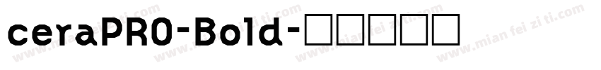 ceraPR0-Bold字体转换