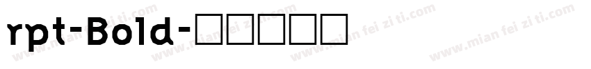 rpt-Bold字体转换
