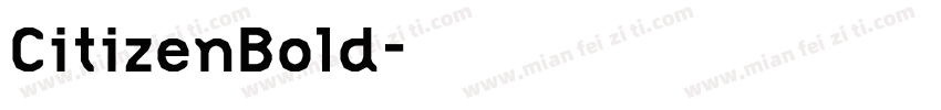 CitizenBold字体转换