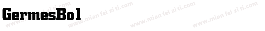 GermesBold字体转换
