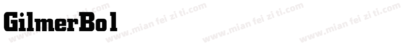 GilmerBold字体转换