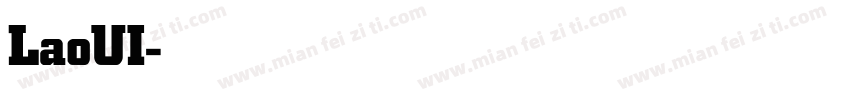 LaoUI-Bold字体转换