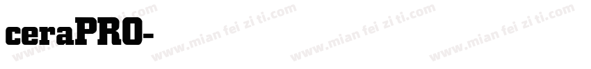 ceraPR0-Bold字体转换