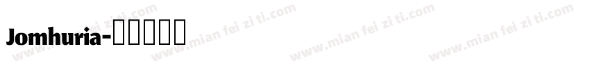 Jomhuria字体转换